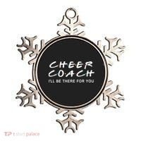 Cheer Coach Gift Cheer Coach I'll Be There For You Ornament thumb 0