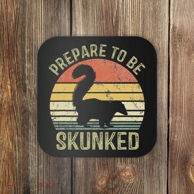 Cribbage Card Game Player Funny Lover Prepare To Be Skunked Coaster
