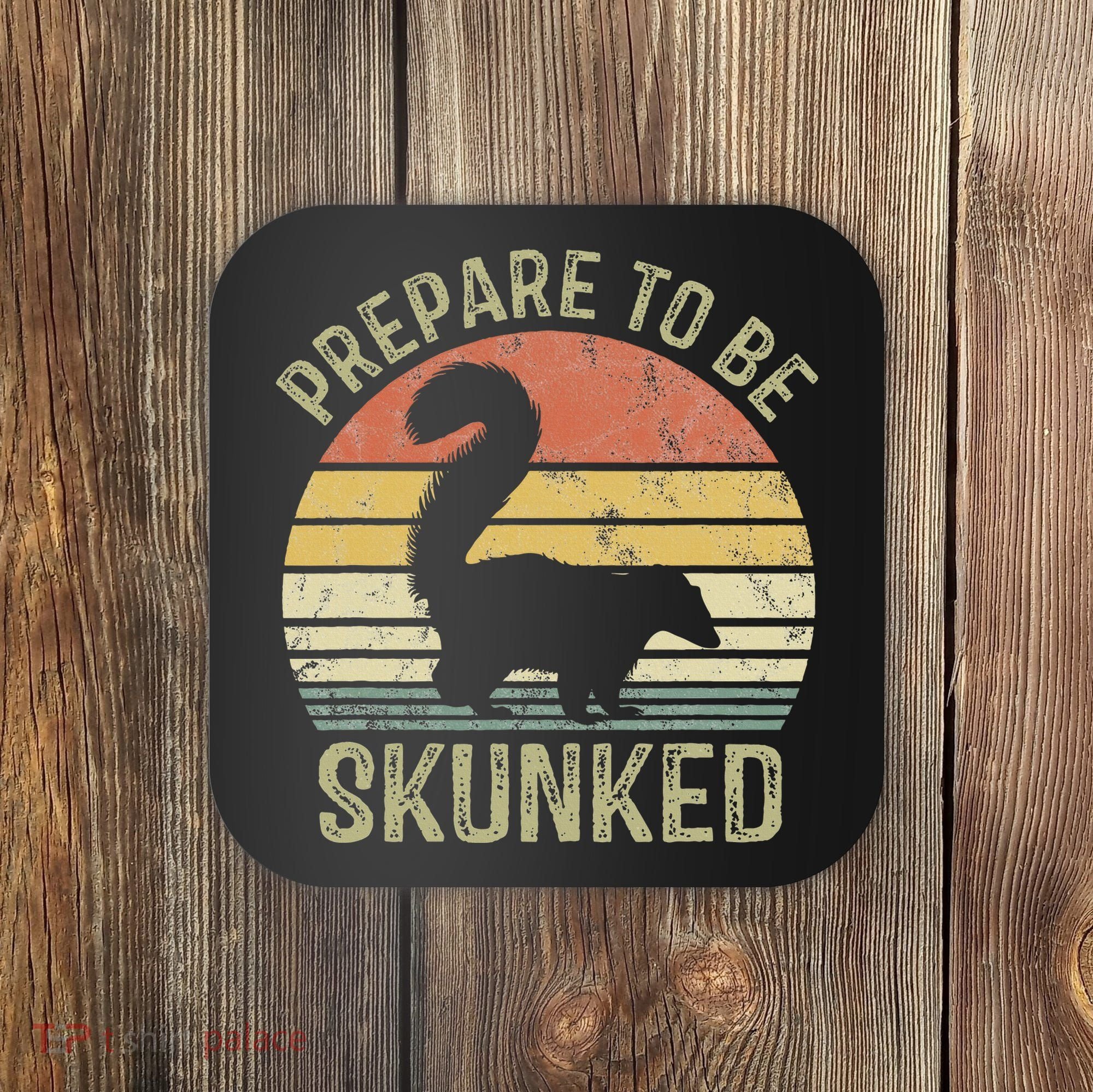 Cribbage Card Game Player Funny Lover Prepare To Be Skunked Coaster