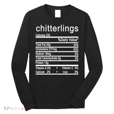 Chitterlings Long Sleeve Shirt