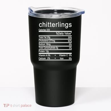 Chitterlings Tumbler