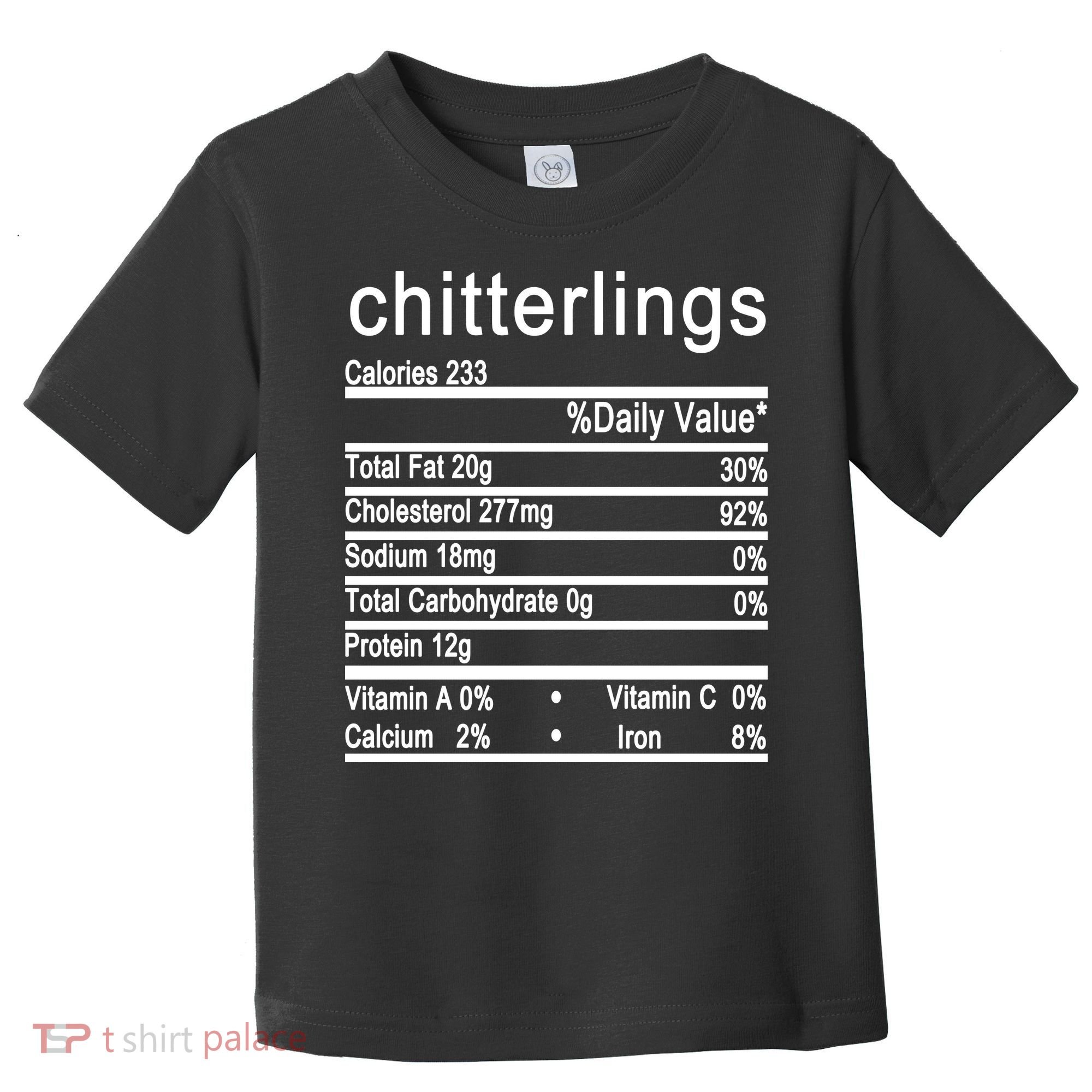 Chitterlings Toddler T-Shirt