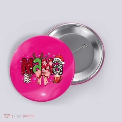 Cute Christmas Holiday Mama Button