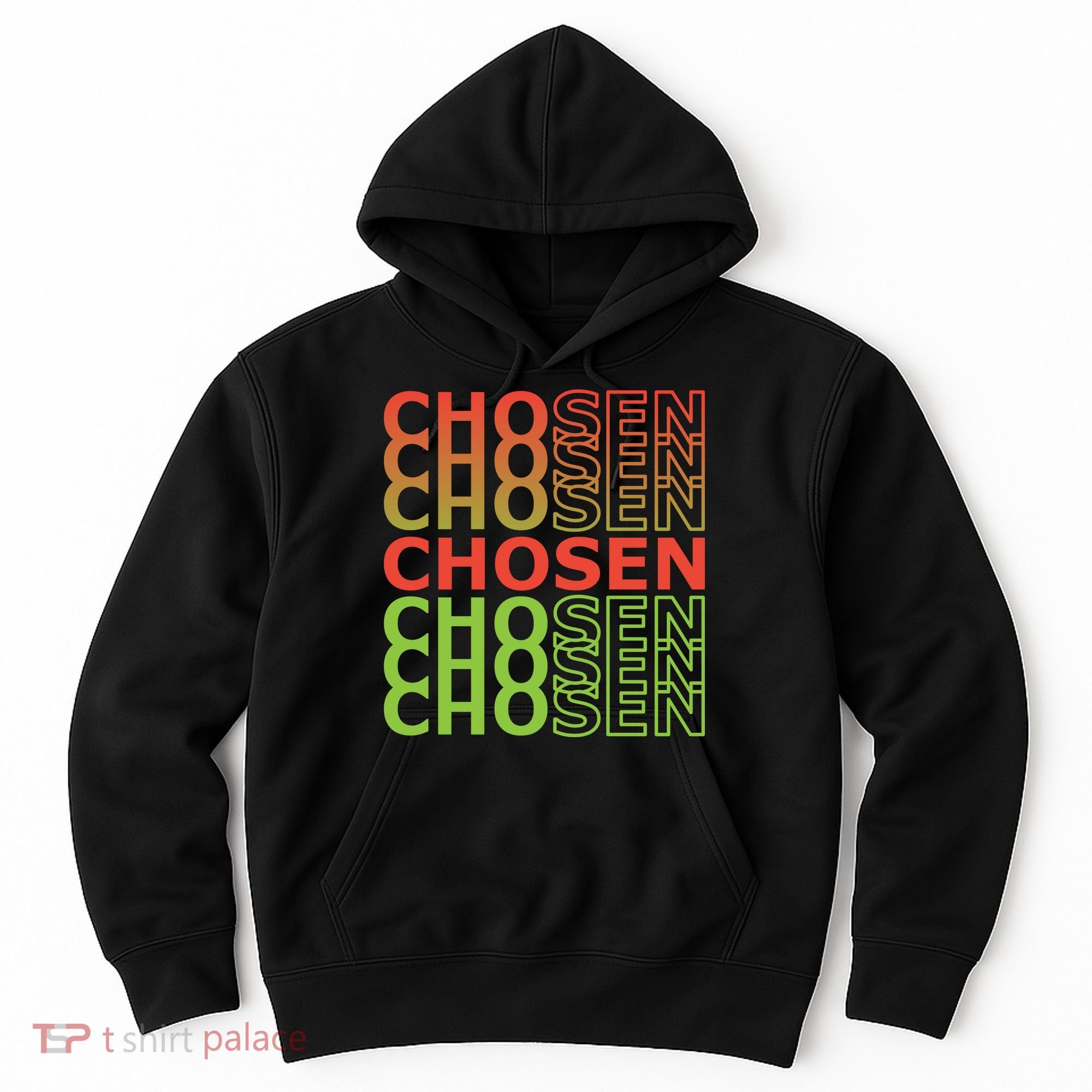 Chosen Hoodie
