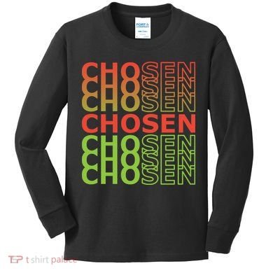 Chosen Kids Long Sleeve Shirt