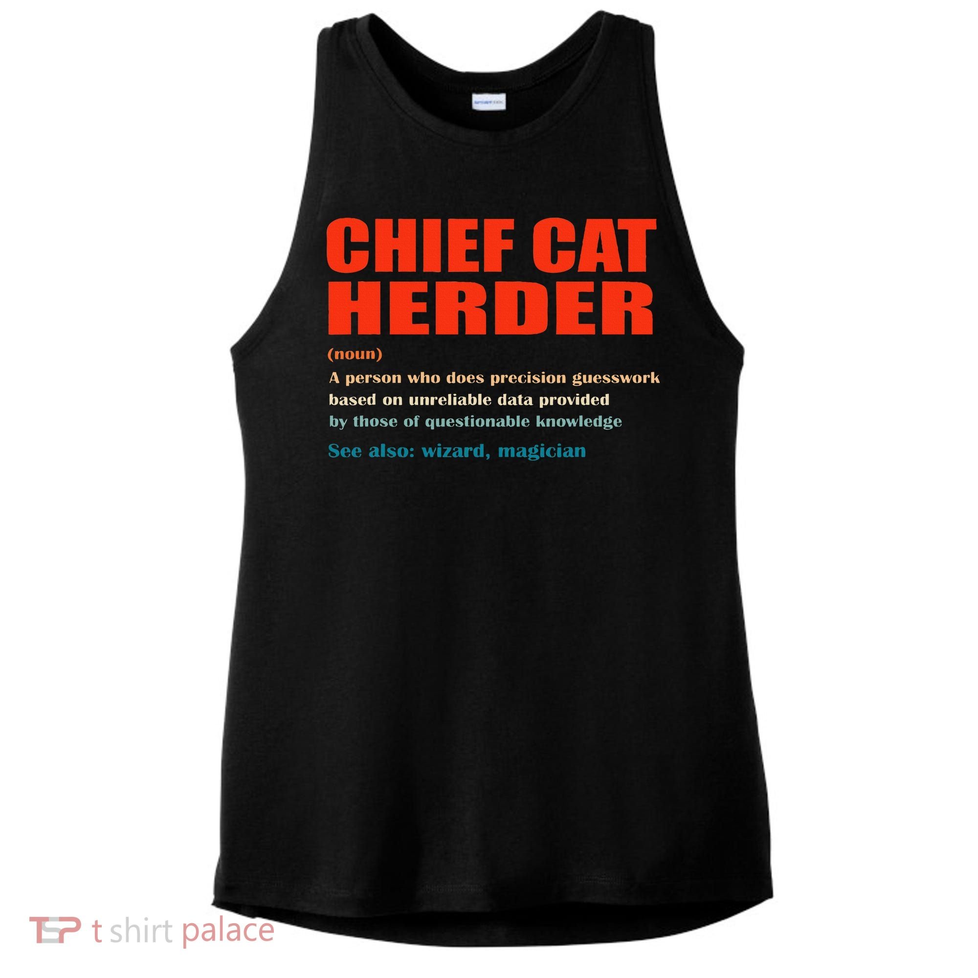 Chief Cat Herder Definition Wizard Magician Ladies PosiCharge Tri-Blend Wicking Tank