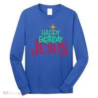 Christian Christmas HAPPY BIRTHDAY JESUS Gift Long Sleeve Shirt thumb 0