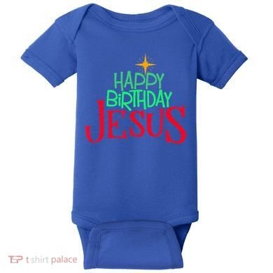 Christian Christmas HAPPY BIRTHDAY JESUS Gift Baby Bodysuit