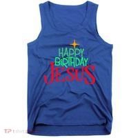 Christian Christmas HAPPY BIRTHDAY JESUS Gift Tank Top thumb 0