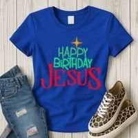 Christian Christmas HAPPY BIRTHDAY JESUS Gift Women's T-Shirt thumb 3
