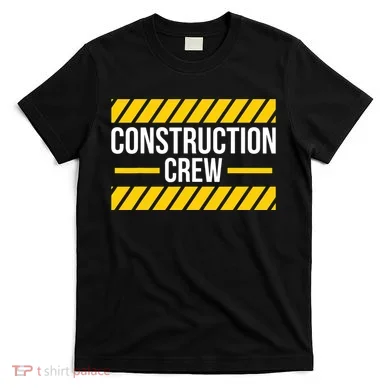 Construction Crew Highway Worker T-Shirt