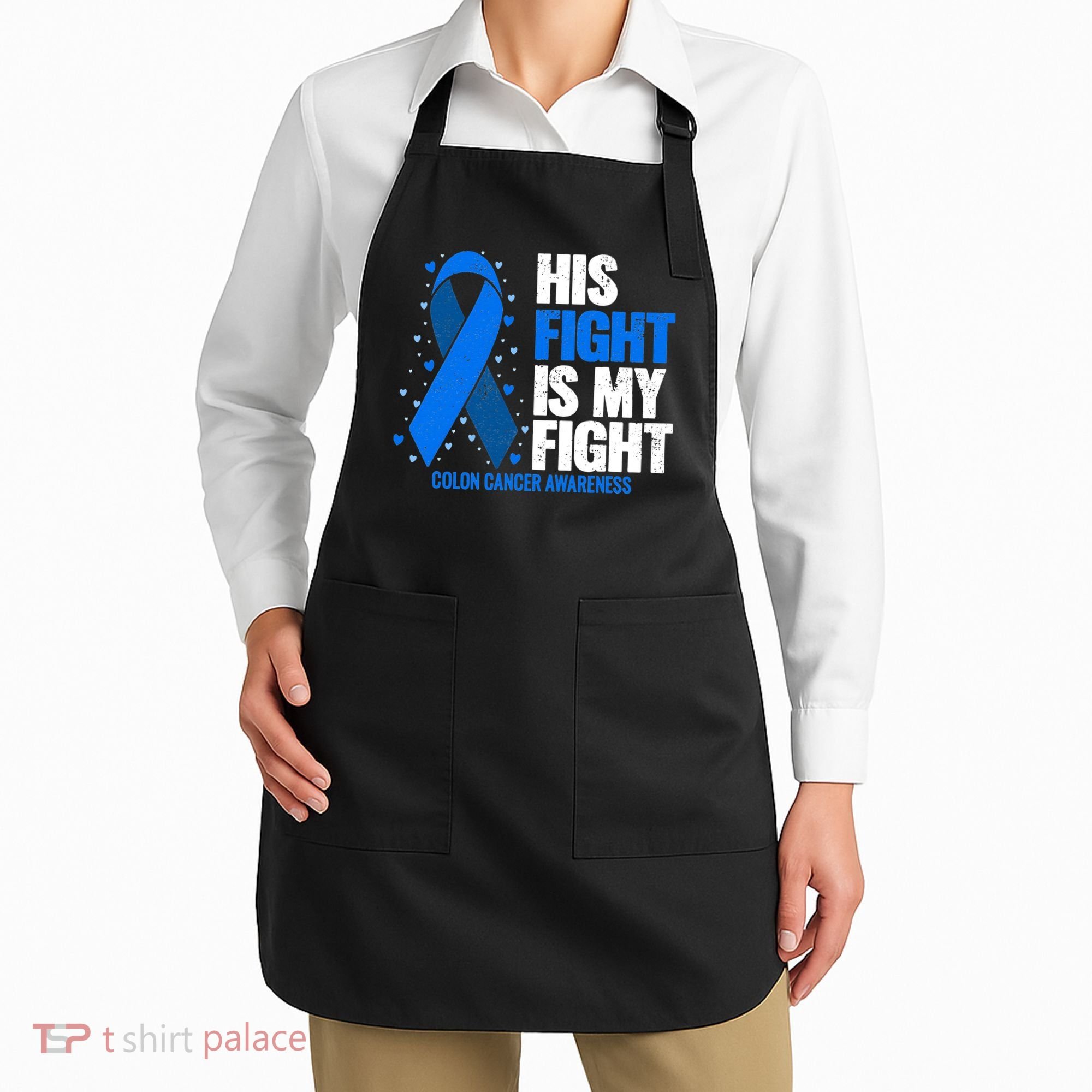 Colon Cancer His Fight is my Fight Colon Cancer Awareness Apron
