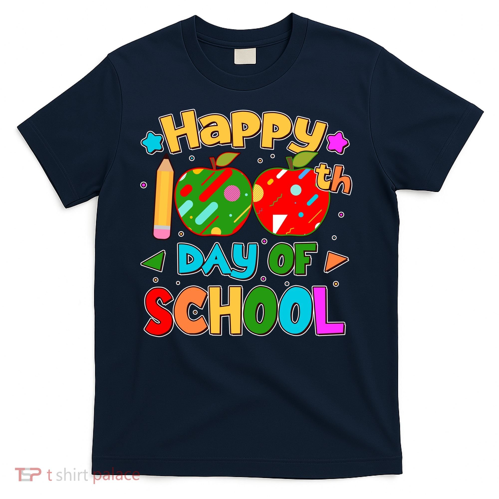 Cute Colorful Happy 100th Day Of School T-Shirt