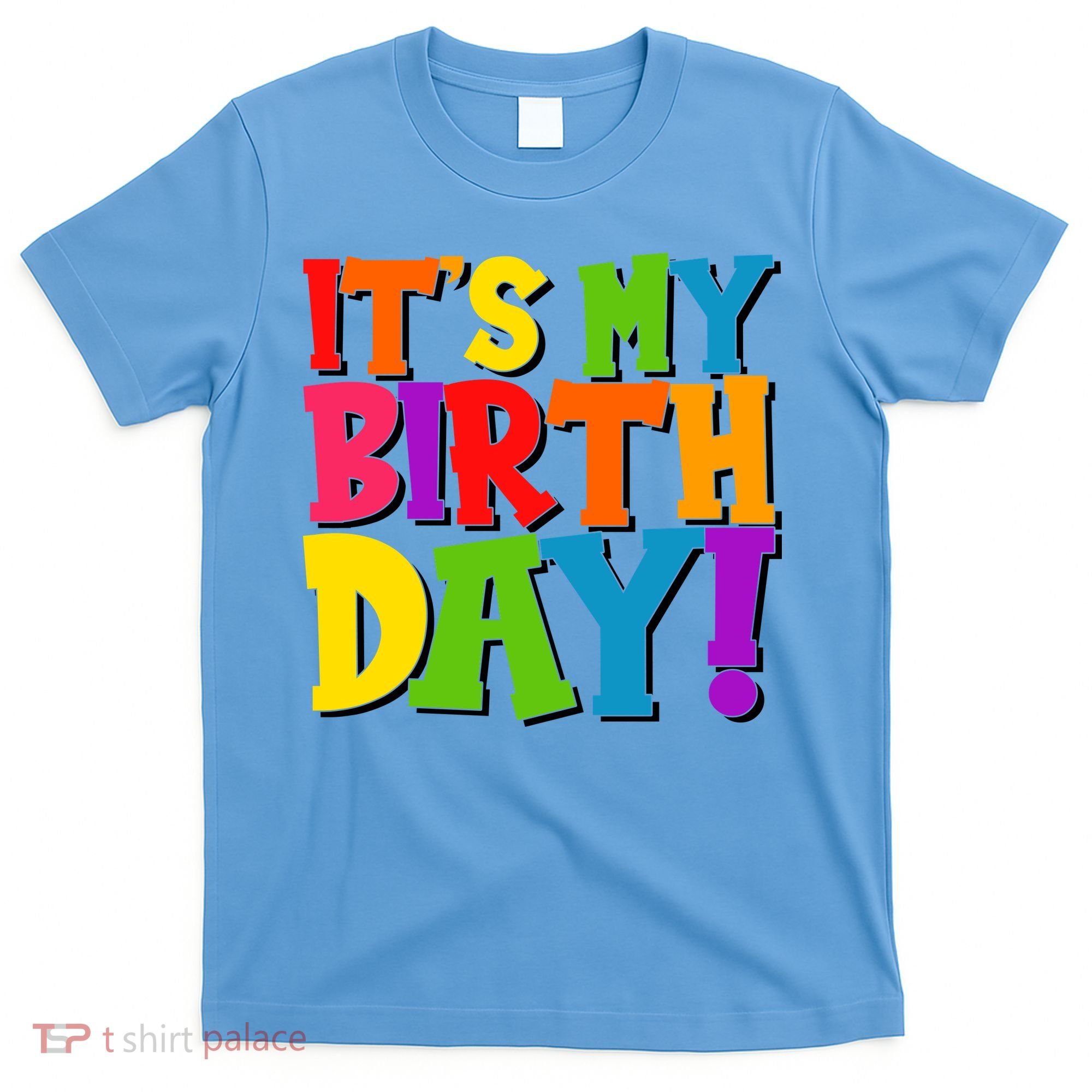 Cute Colorful It's My Birthday T-Shirt
