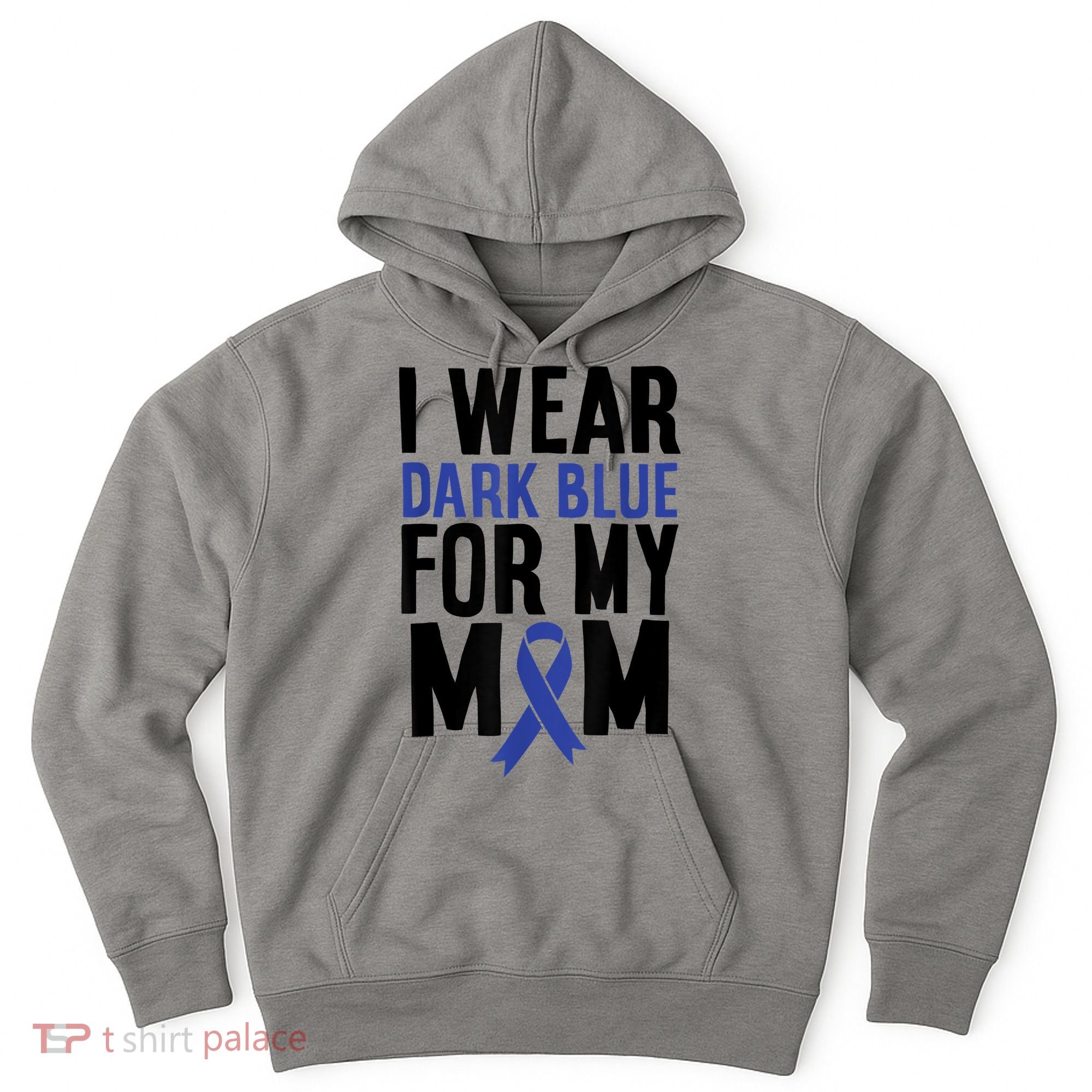 Colon Cancer I Wear For Mom Colon Cancer Support Hoodie