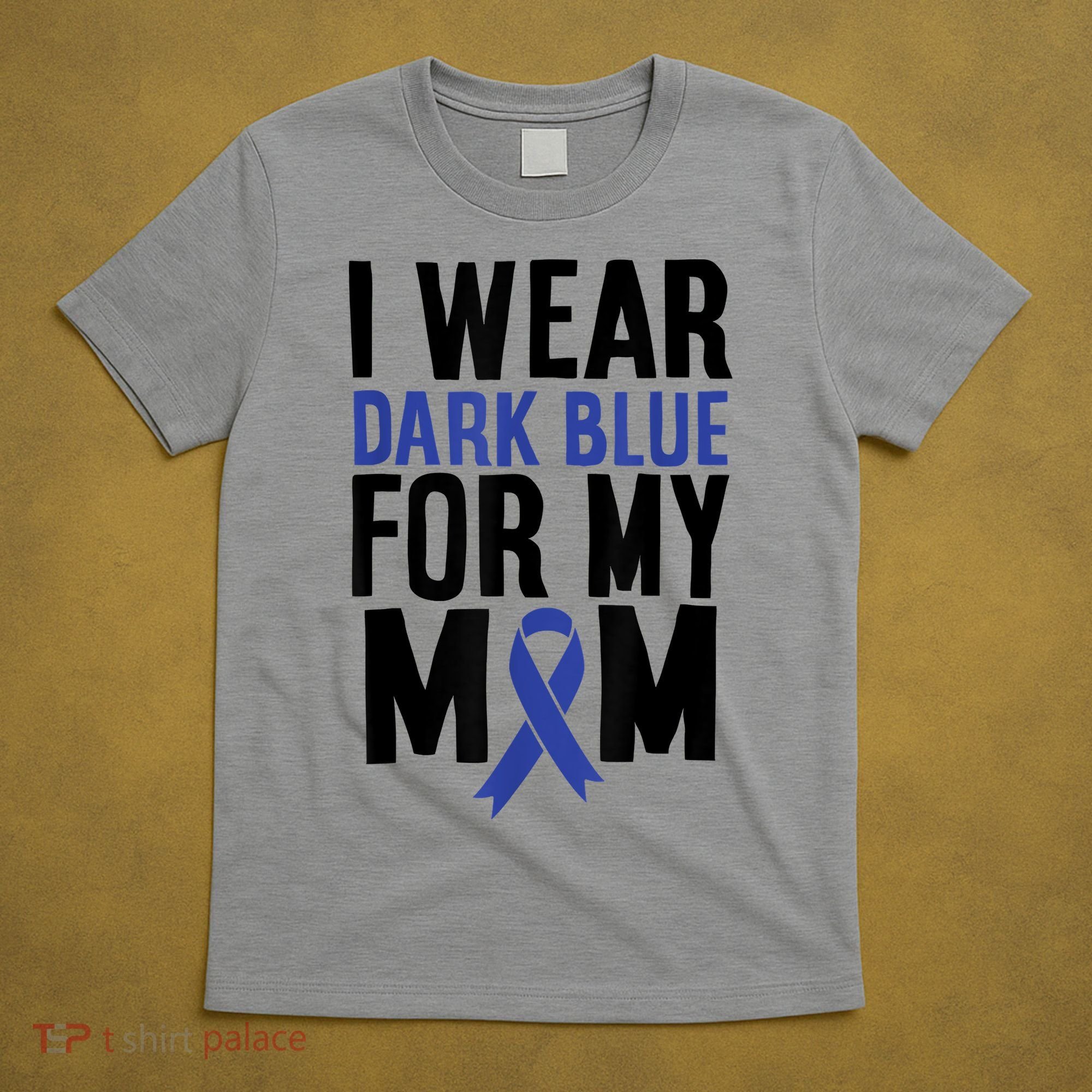 Colon Cancer I Wear For Mom Colon Cancer Support T-Shirt