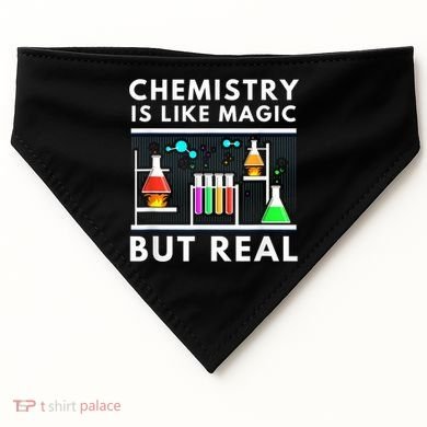 Chemist Chemistry Is Like Magic Science Teacher USA-Made Doggie Bandana