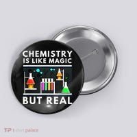 Chemist Chemistry Is Like Magic Science Teacher Button thumb 0