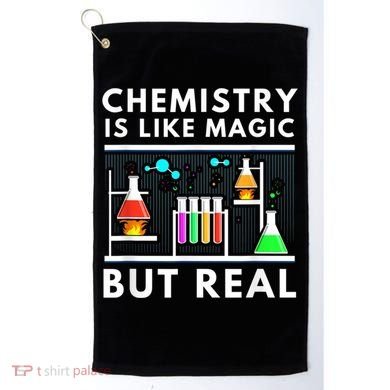 Chemist Chemistry Is Like Magic Science Teacher Golf Towel
