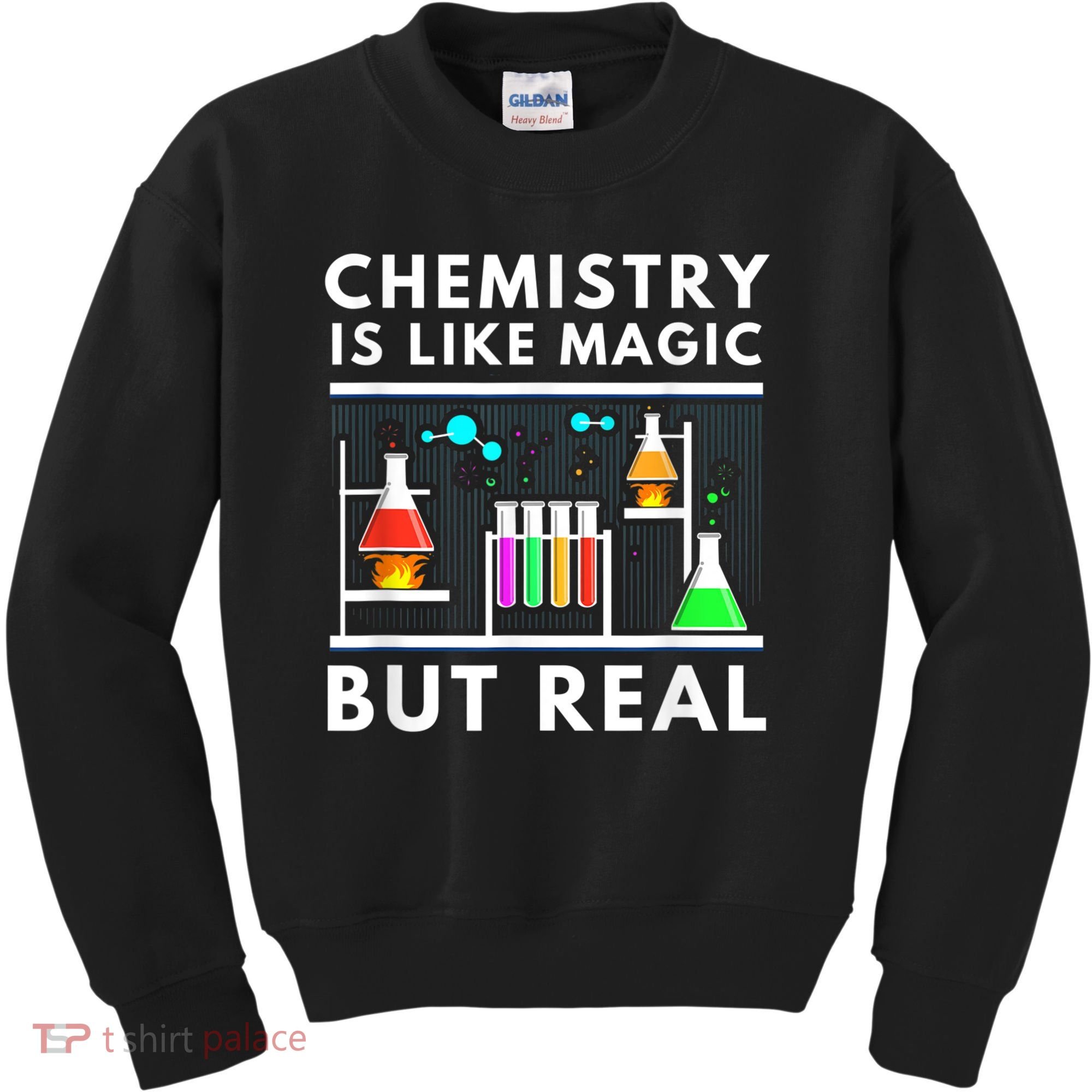 Chemist Chemistry Is Like Magic Science Teacher Kids Sweatshirt