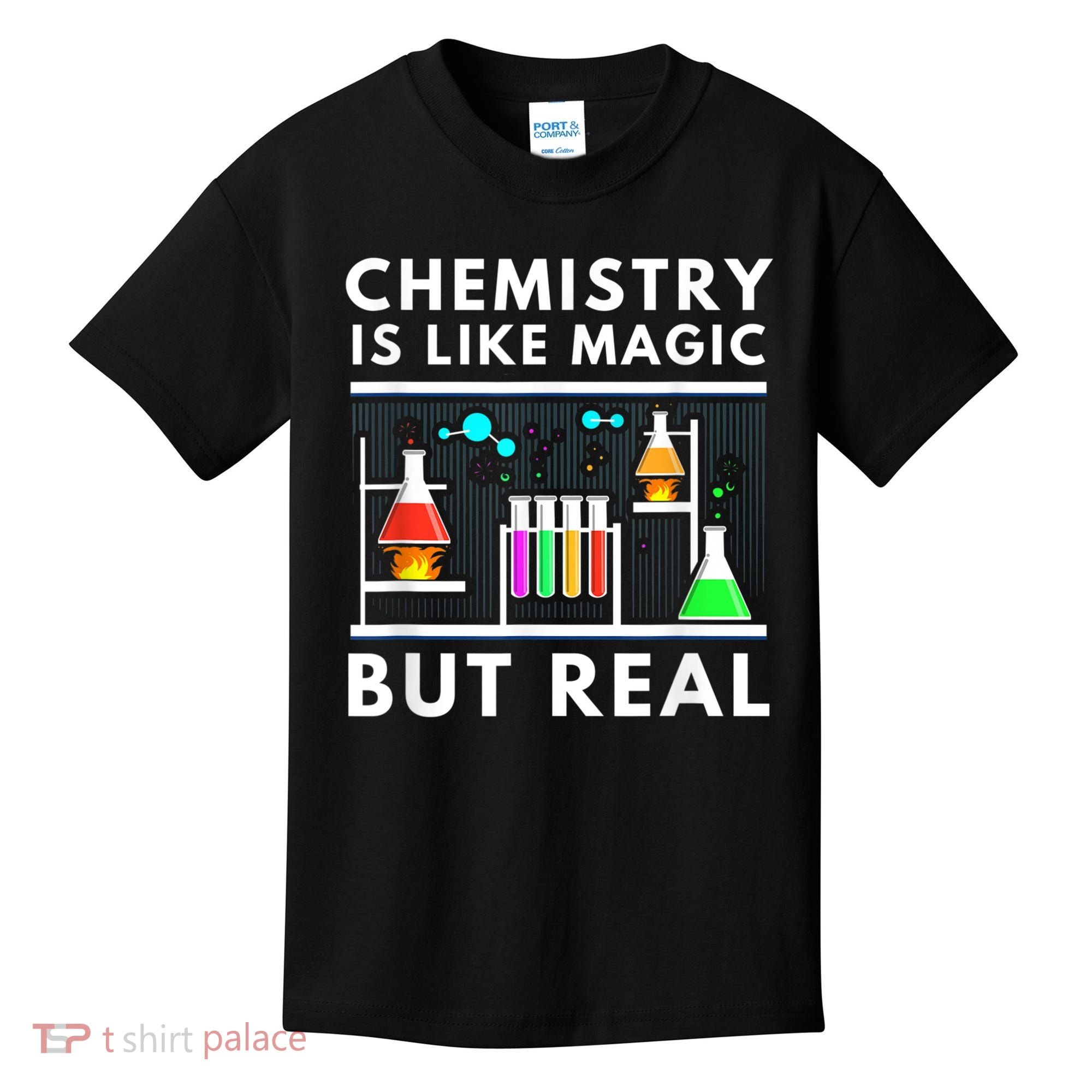 Chemist Chemistry Is Like Magic Science Teacher Kids T-Shirt