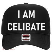 Celebrate Celibacy I Am Celibate Hat thumb 0