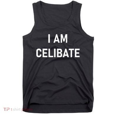 Celebrate Celibacy I Am Celibate Tank Top