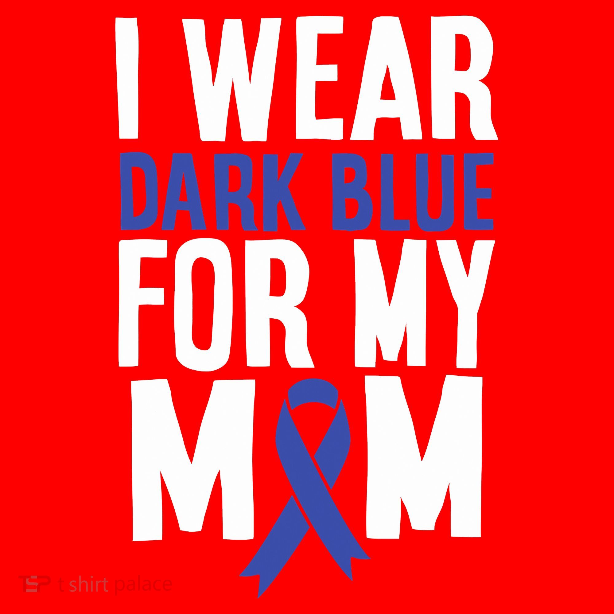 Colon Cancer I Wear Dark Blue For Mom Colon Cancer Support Santa Hat