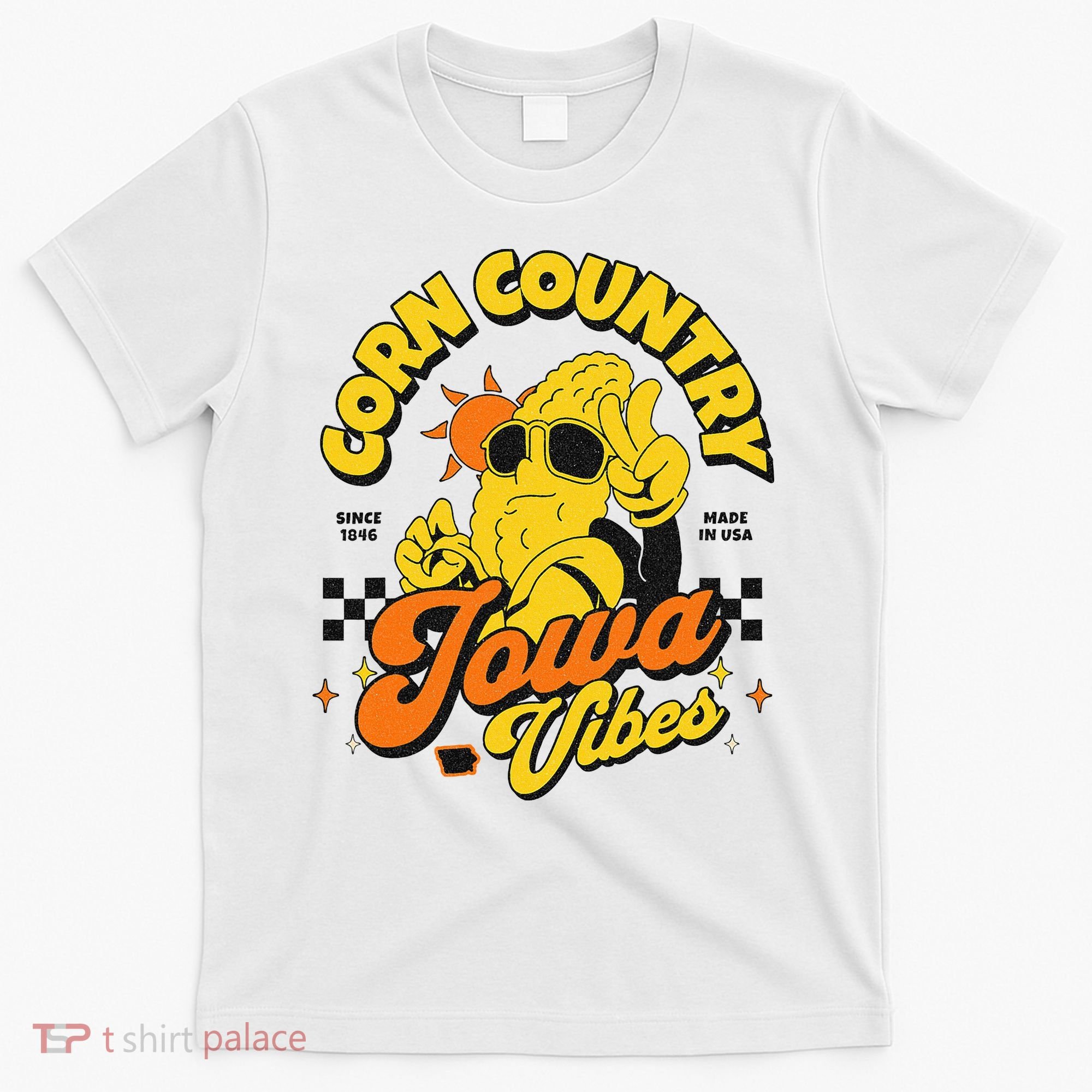 Corn Country Iowa Vibes Since 1846 Farming Corn Iowa T-Shirt