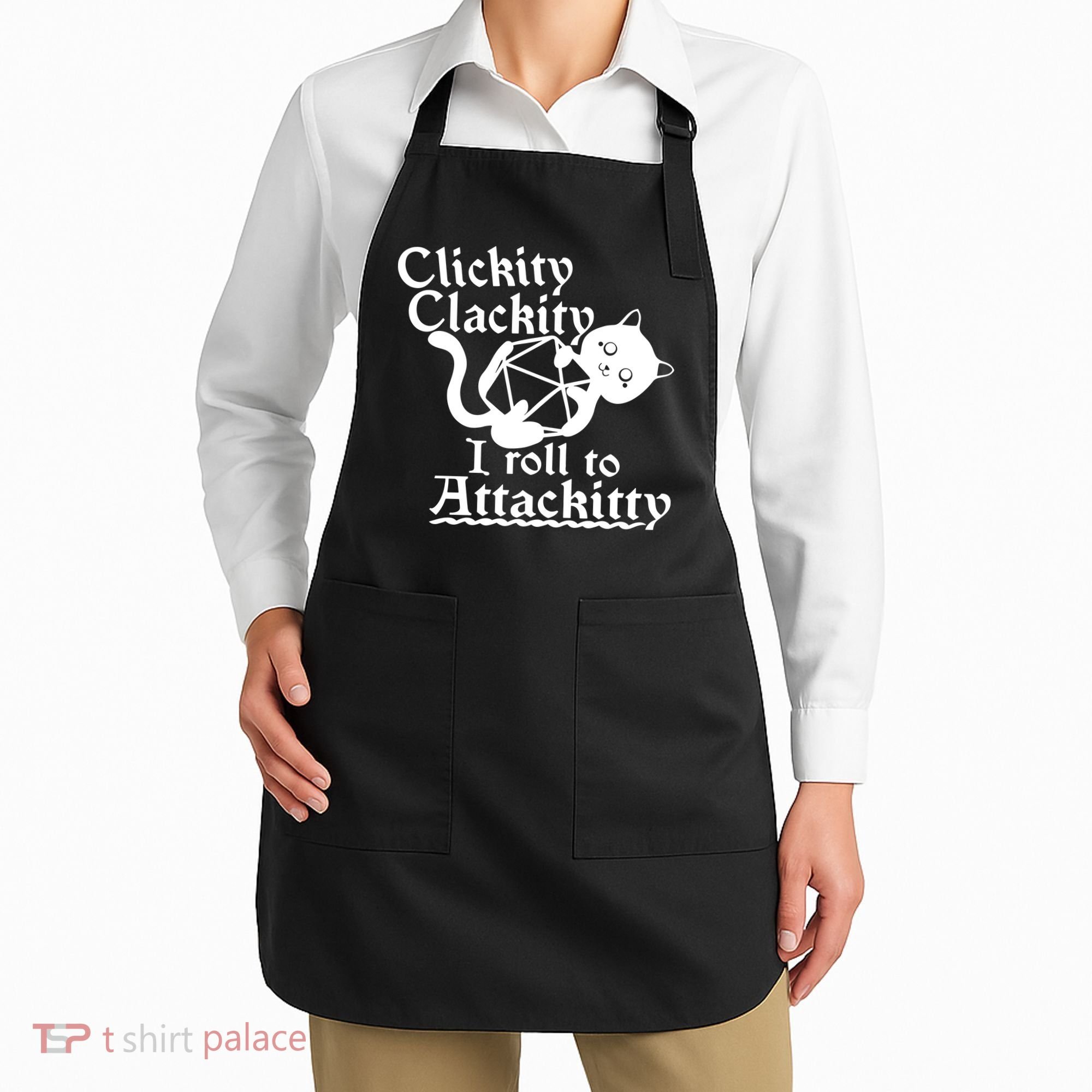 Clickity Clackity I Roll To Attackkitty Clickity Clackity Game Dice Apron