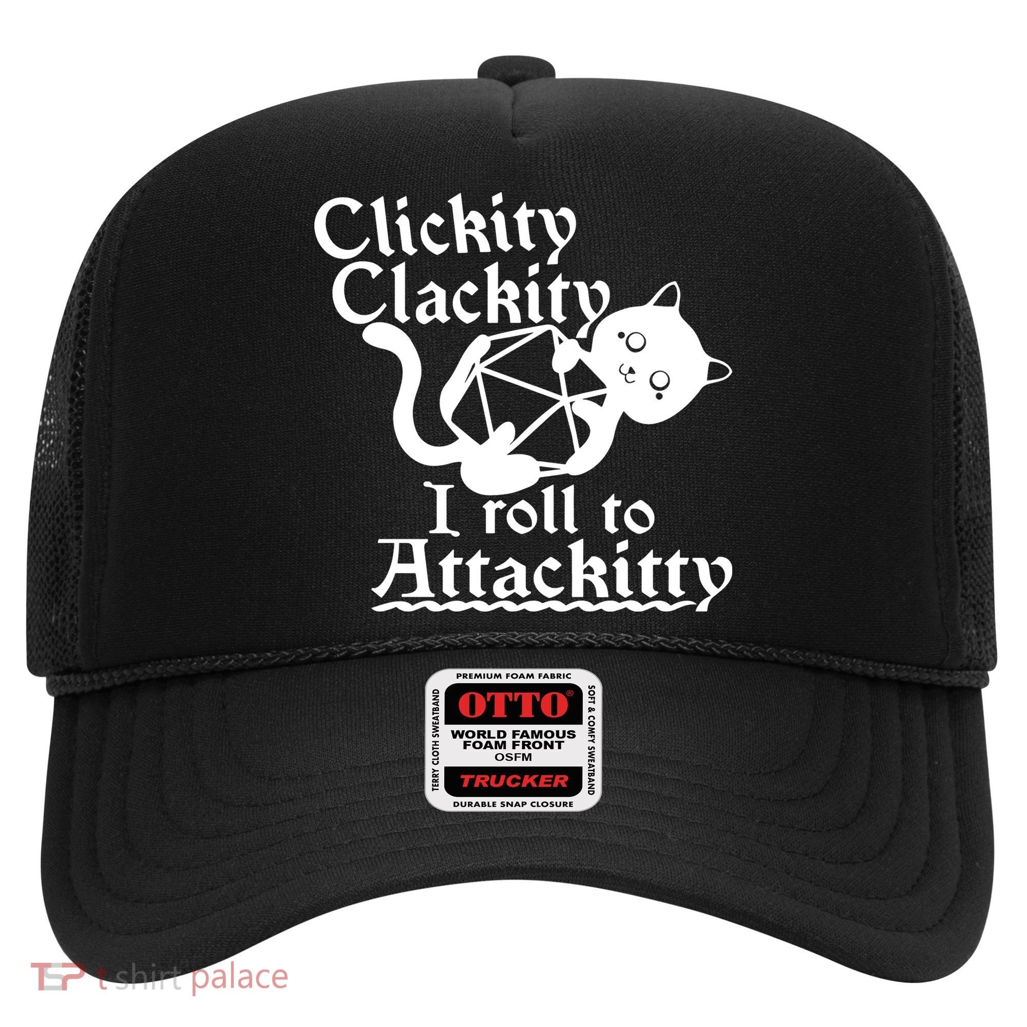 Clickity Clackity I Roll To Attackkitty Clickity Clackity Game Dice Hat