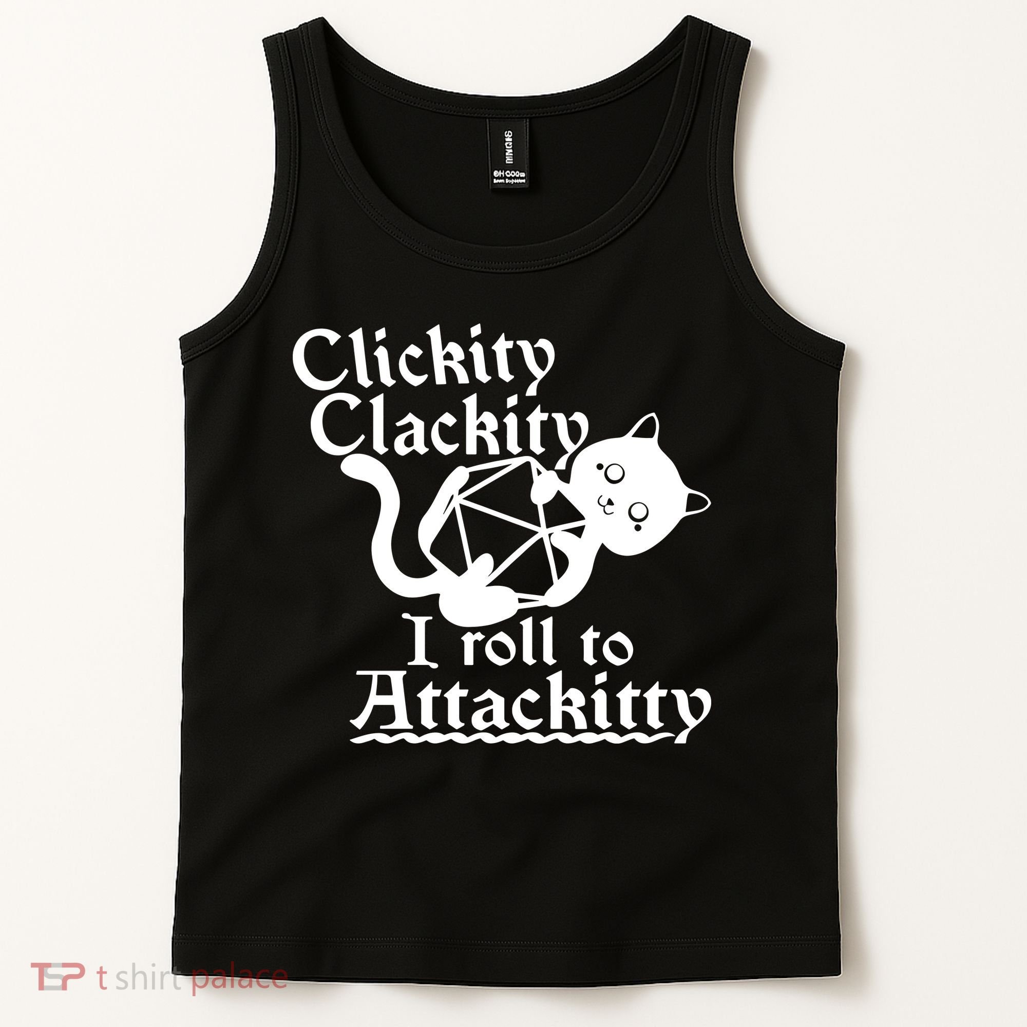 Clickity Clackity I Roll To Attackkitty Clickity Clackity Game Dice Tank Top