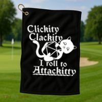 Clickity Clackity I Roll To Attackkitty Clickity Clackity Game Dice Golf Towel thumb 1