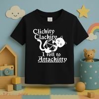 Clickity Clackity I Roll To Attackkitty Clickity Clackity Game Dice Toddler T-Shirt thumb 3