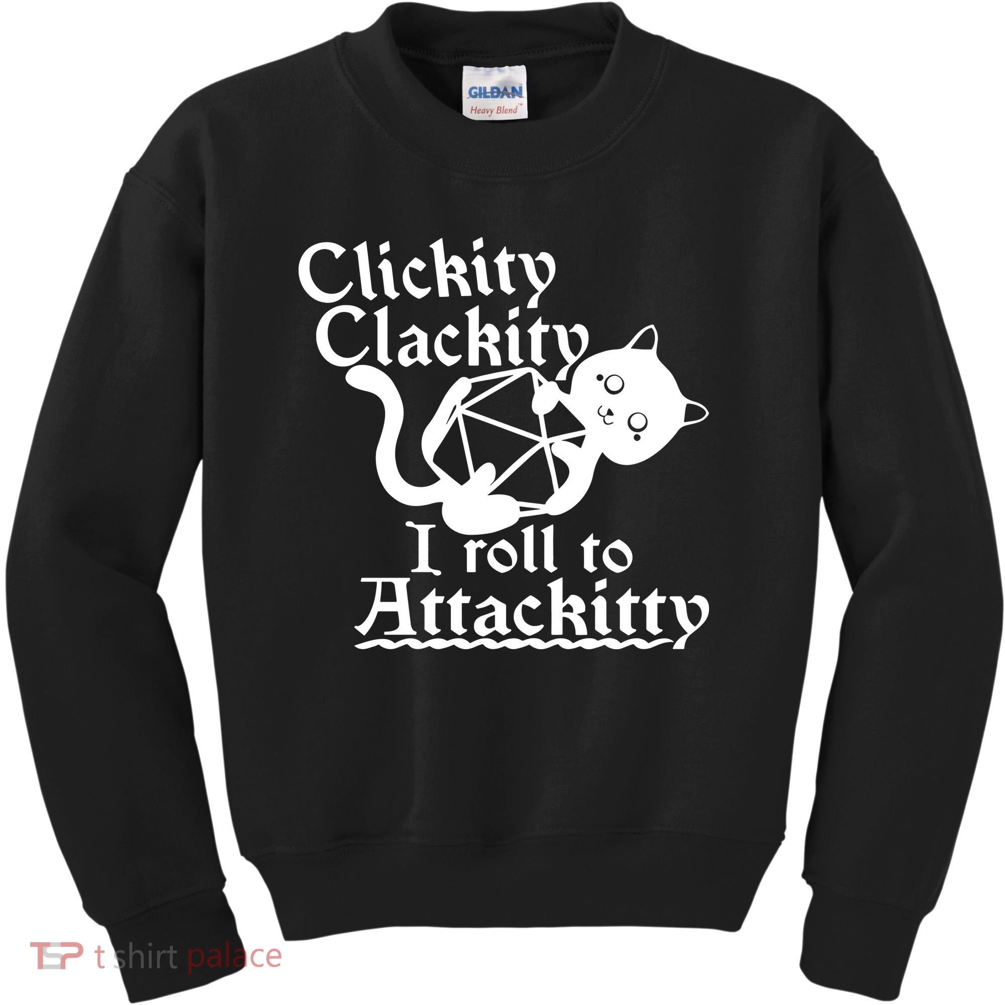 Clickity Clackity I Roll To Attackkitty Clickity Clackity Game Dice Kids Sweatshirt