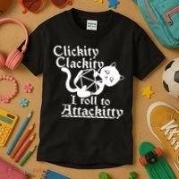 Clickity Clackity I Roll To Attackkitty Clickity Clackity Game Dice Kids T-Shirt thumb 3