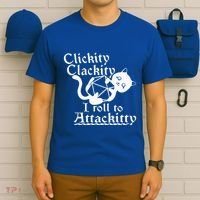 Clickity Clackity I Roll To Attackity Game Dice Attackitty T-Shirt thumb 6