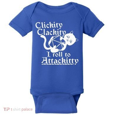 Clickity Clackity I Roll To Attackity Game Dice Attackitty Baby Bodysuit
