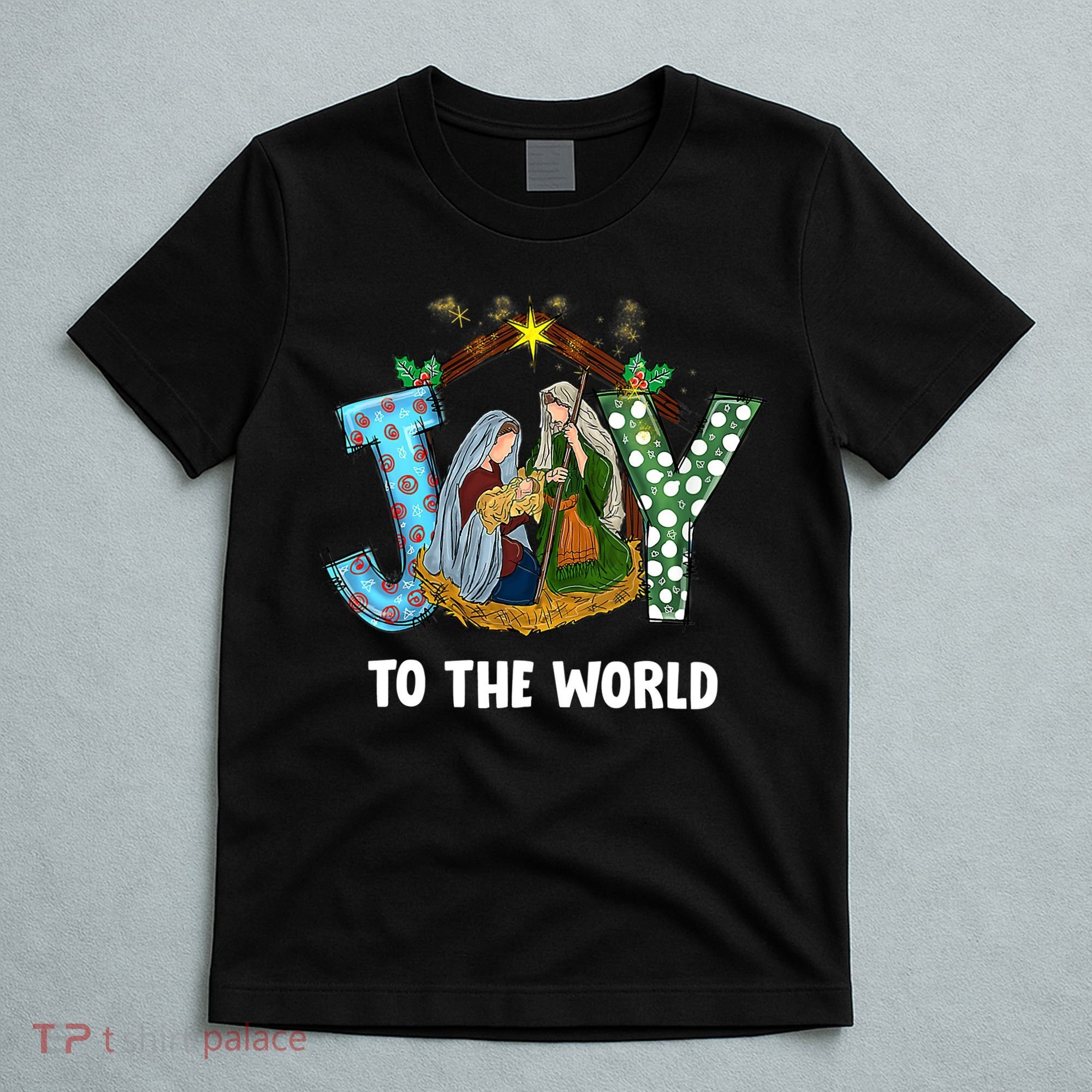 Christian Christmas Joy Jesus Nativity Scene Faith Gift T-Shirt
