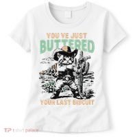 Cute Cowboy Kitten YouVe Just Buttered Your Last Biscuit Women's T-Shirt thumb 0