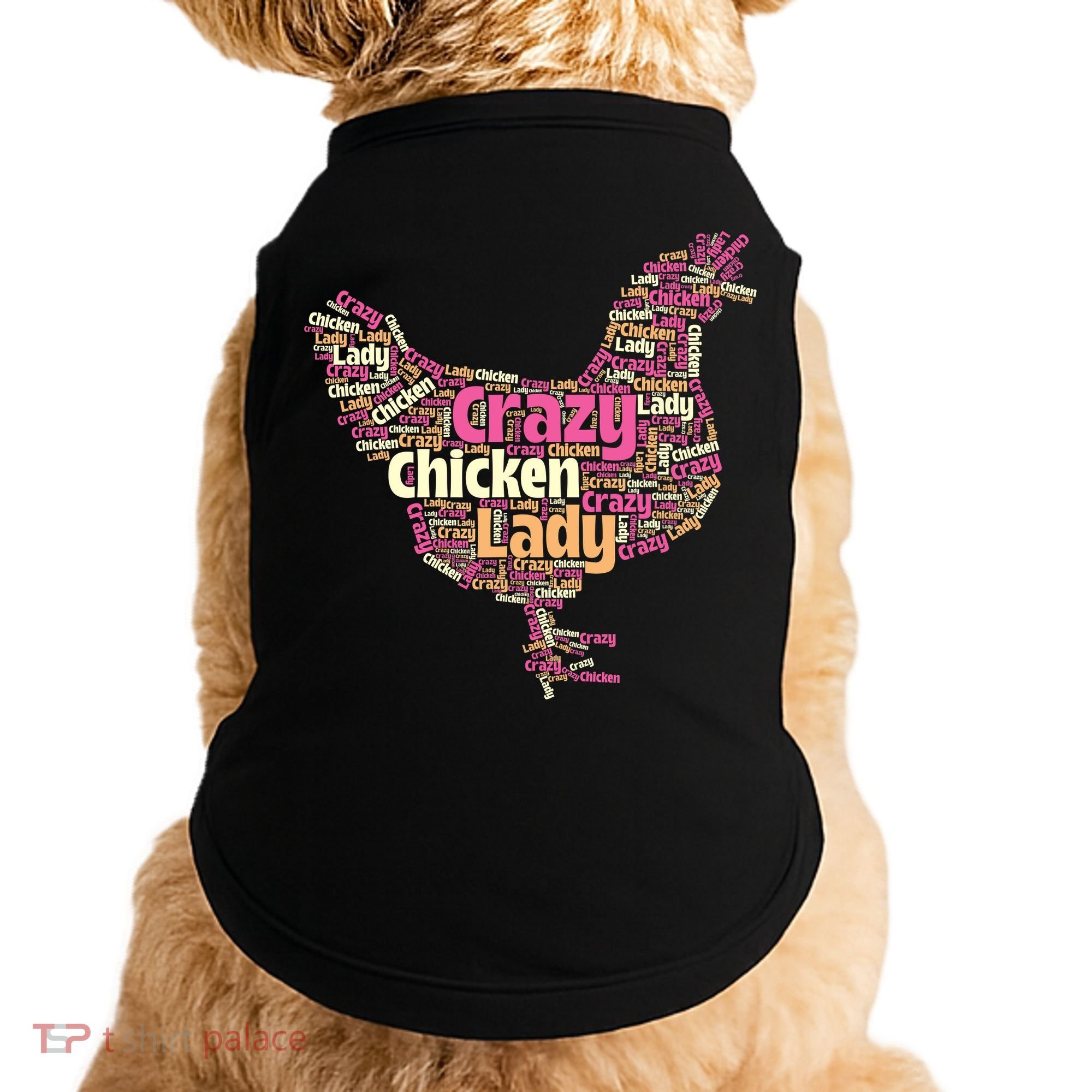 Crazy Chicken Lady Typography Chickens Farm Animal Lover Doggie Tank