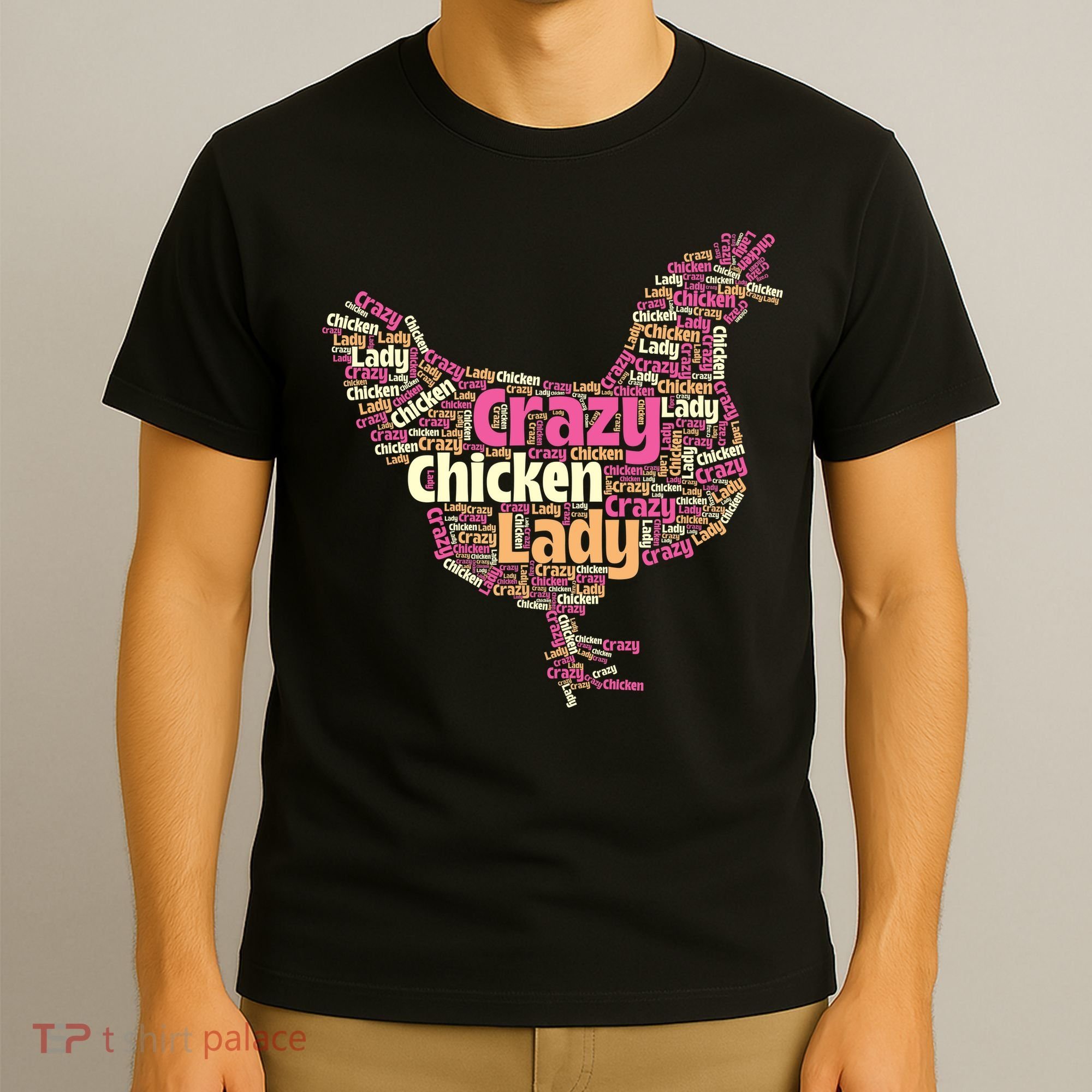 Crazy Chicken Lady Typography Chickens Farm Animal Lover T-Shirt