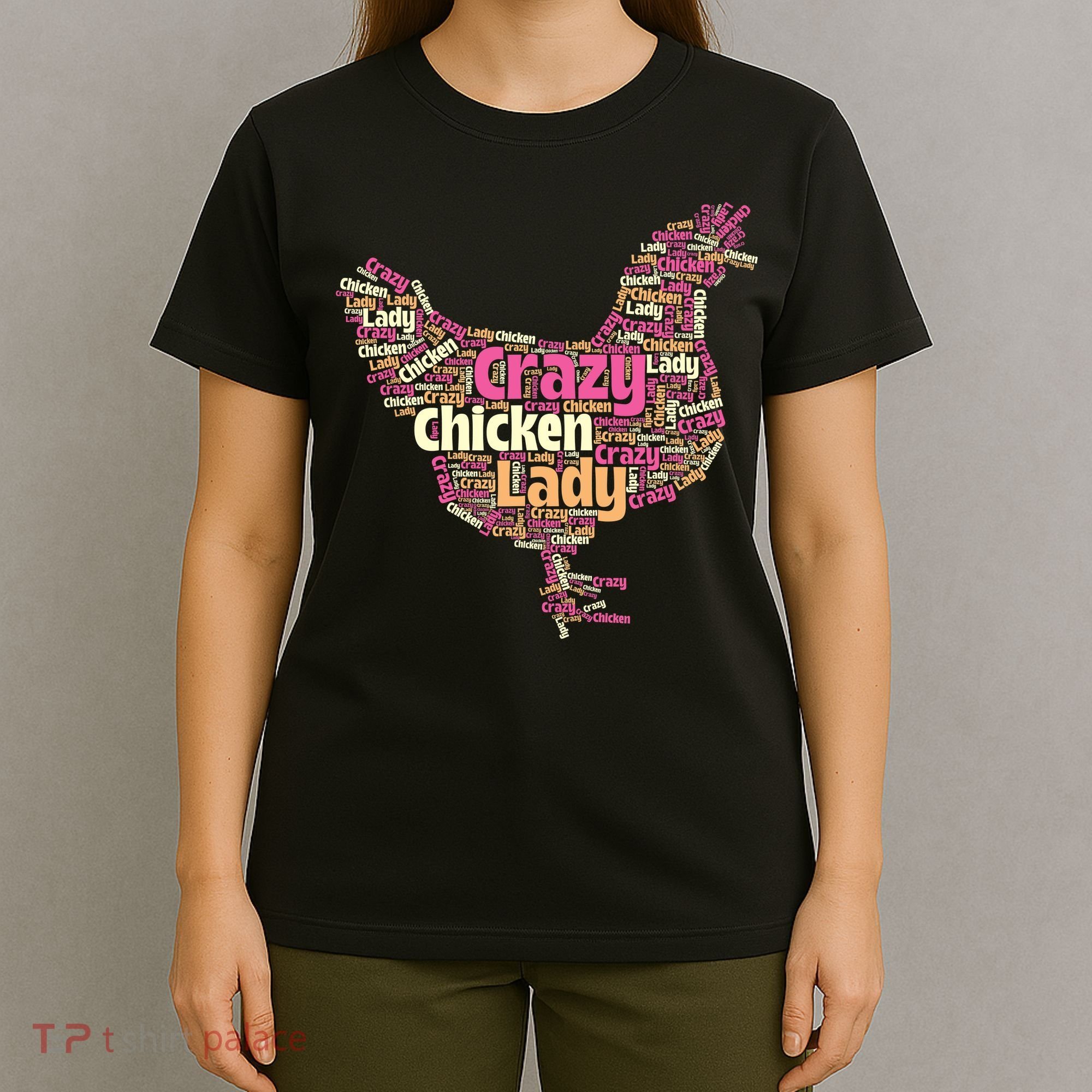 Crazy Chicken Lady Typography Chickens Farm Animal Lover T-Shirt