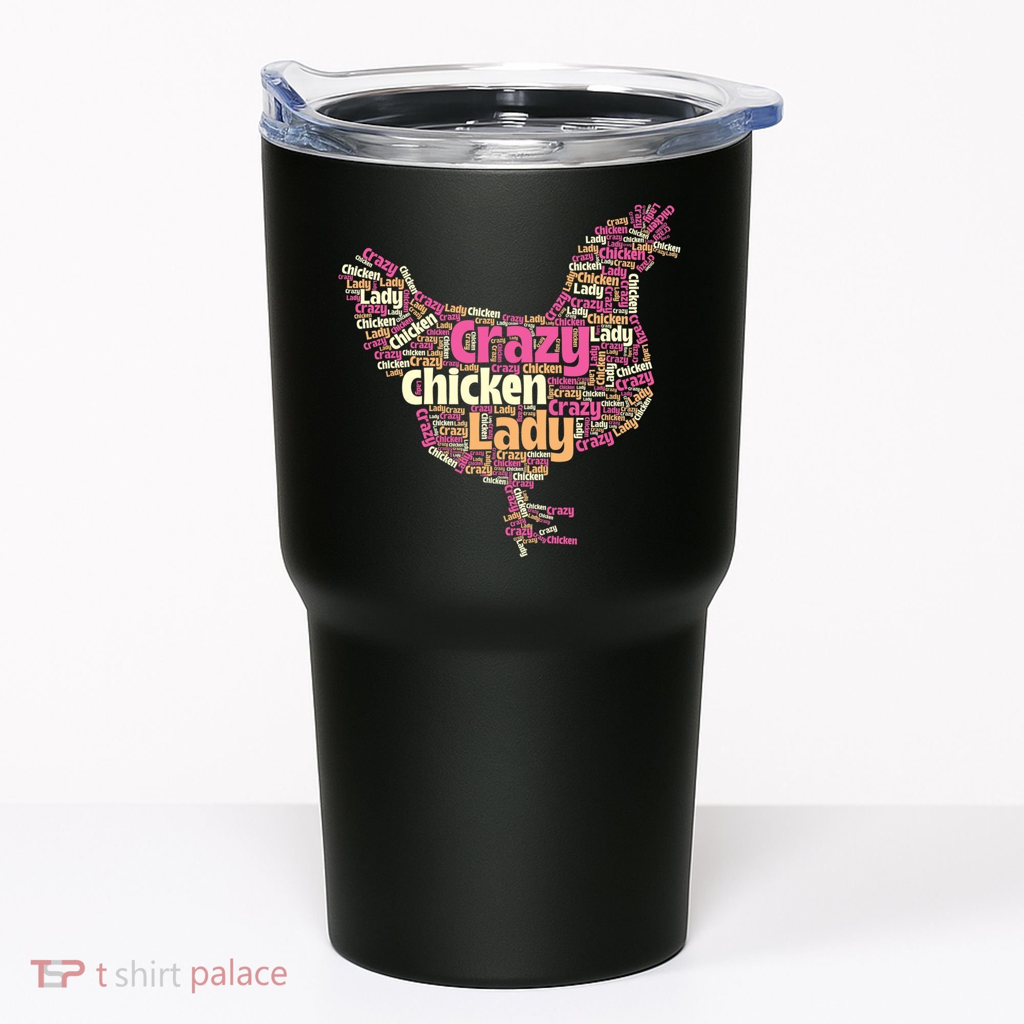 Crazy Chicken Lady Typography Chickens Farm Animal Lover Tumbler