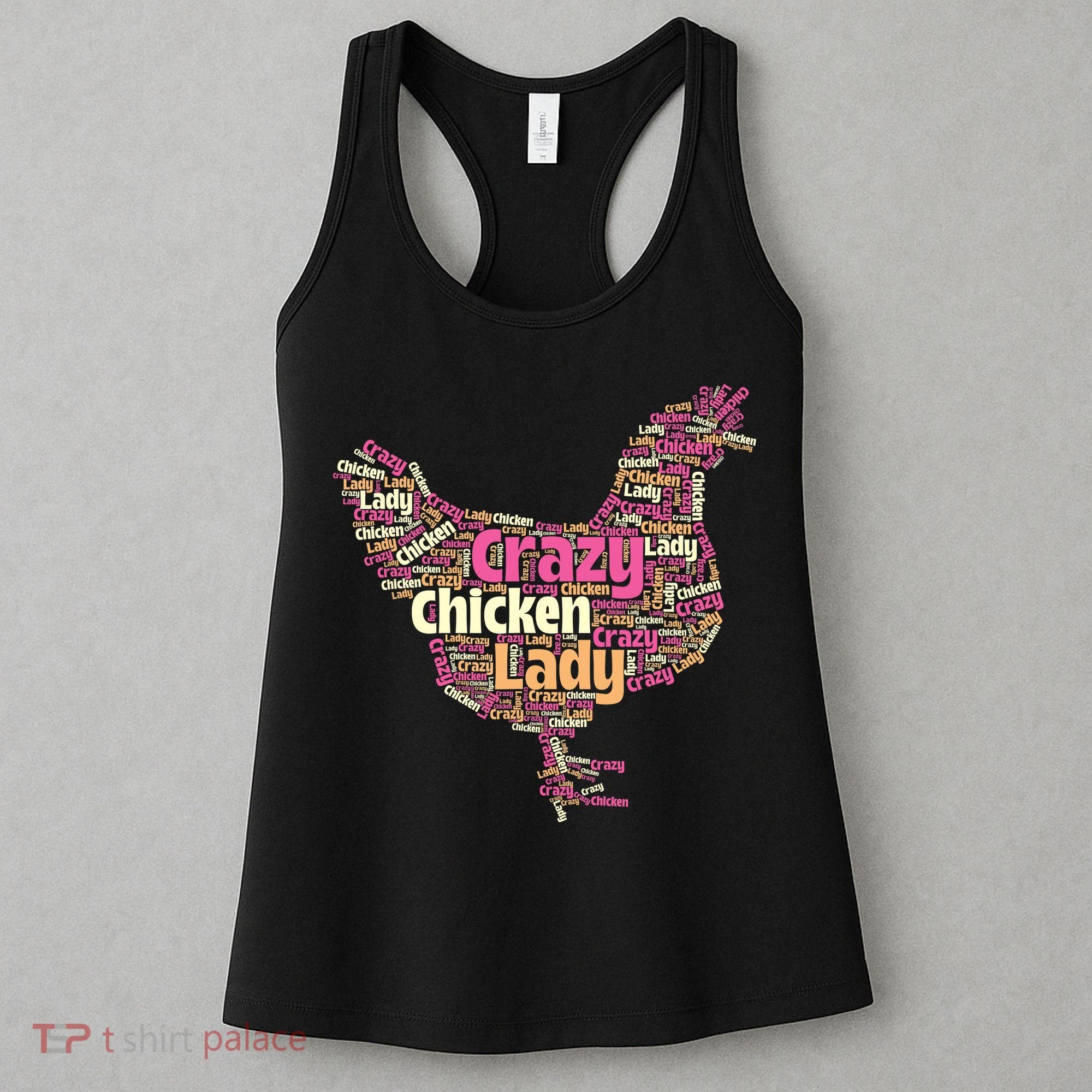 Crazy Chicken Lady Typography Chickens Farm Animal Lover Women's Tank Top