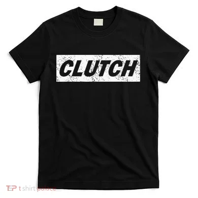 Clutch T-Shirt