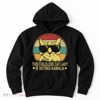 Childless Cat Ladies For Kamala Harris Hoodie