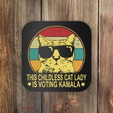 Childless Cat Ladies For Kamala Harris Coaster