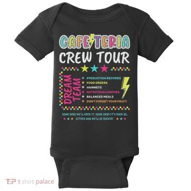 Cafeteria Crew Lunch Lady Dream Team Back To School Baby Bodysuit