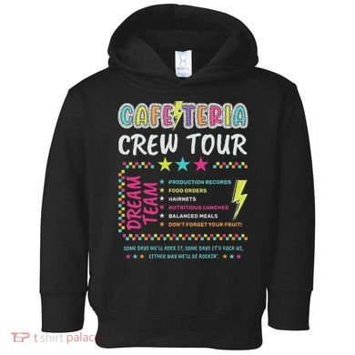 Cafeteria Crew Lunch Lady Dream Team Back To School Toddler Hoodie